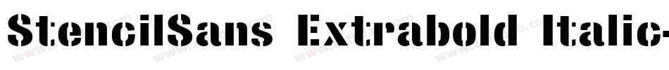 StencilSans Extrabold Italic字体转换